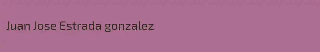 Juan Jose Estrada gonzalez